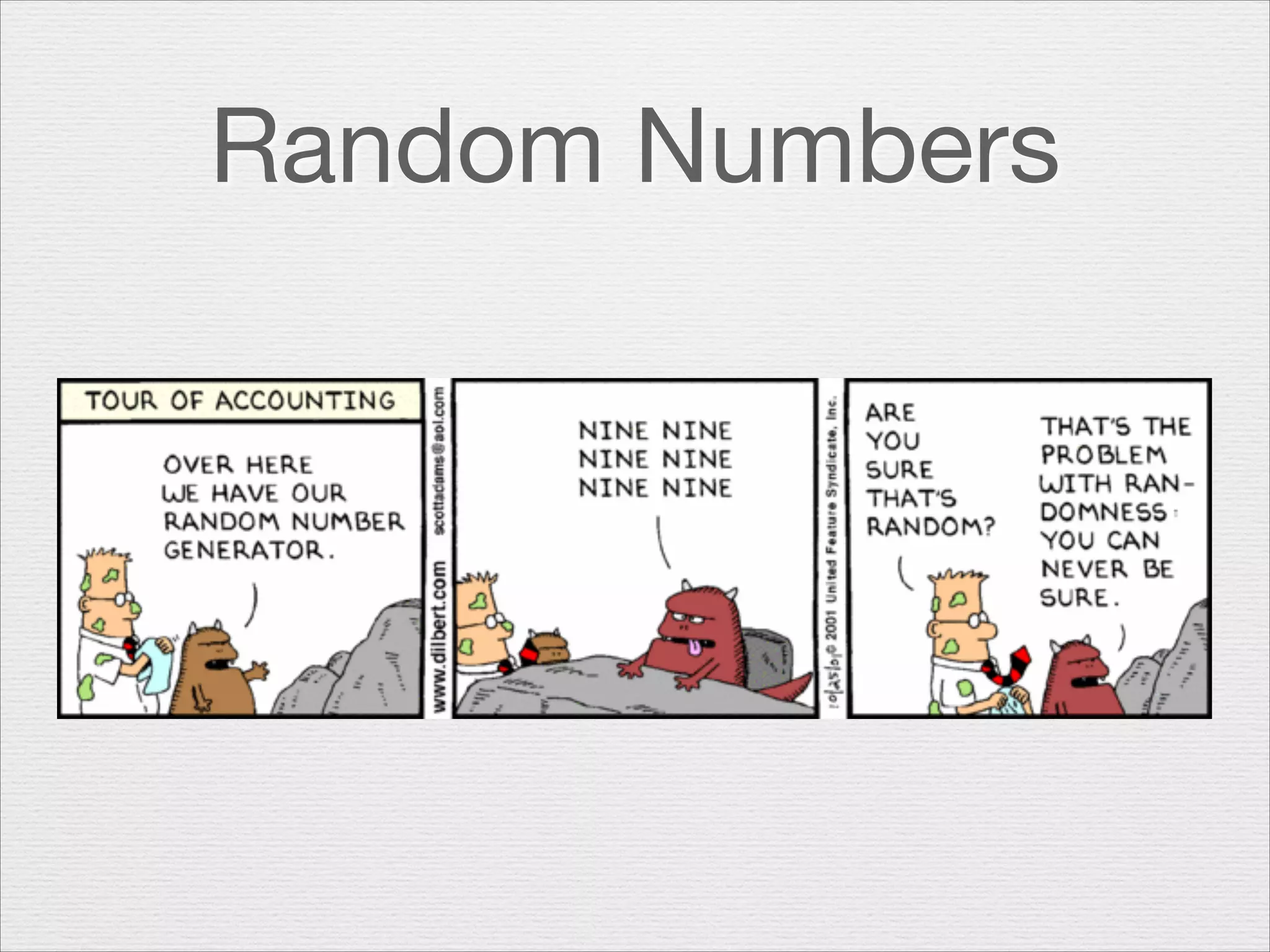 Random Numbers

 
