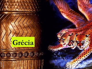 Grécia
 