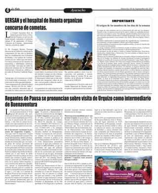 EntretenimientoEntretenimientoEntretenimientoEntretenimientoEntretenimientoEntretenimientoAyacuchoAyacuchoLa CalleLa CalleLa CalleLa Calle Miércoles 04 de Septiembre del 2013
El origen de estos nombres está en la observación del cielo por los antiguos.
Durante el año, la inmensa mayoría de los astros visibles no cambiaban de posi-
ción unos con respectoa otros. Sin embargo, aquelloshombres observaron a sim-
ple vista siete cuerpos celestes que sí variaban de posición: el Sol, la Luna, y los
cinco planetas que pueden verse a simple vista: Marte, Mercurio,Júpiter,Venus y
Saturno.
En hebreo simplemente se numeran (primer día, segundo día, etc.) contando des-
deeldomingo,exceptoelséptimoyúltimo,quesellamashabbat.
En árabe también se numeran excepto el séptimo asSabt y el sexto al-Jum'ah (día
delareuniónenlamezquita).
En griego moderno también se numeran excepto el séptimo sávato, el primero
kyriakí(díadelSeñor),yelsextoparaskeví(díadelapreparación).
En portugués los día de lunes a viernes se llaman Segunda-feira, Terça-feira,
Quarta-feira, Quinta-feira, y Sexta-feira, y los dos restantes se llaman como en
español,SábadoyDomingo.
Mientras que los idiomas mediterráneos orientales reflejan la numeración de los
días de la semana, los idiomas de Europa Occidental (excepto el portugués)
reflejan los nombres de los astros móviles del firmamento: Luna, Marte, Mercu-
rio, Júpiter, Venus, Saturno, Sol. Estos siete cuerpos celestes dieron sus nombres
a los días de la semana: lunes, martes, miércoles, jueves, viernes. En español,
sábado procede de la palabra hebrea shabbat (día de descanso), y domingo de la
palabra latinadomínica (día del Señor). No obstante, en algunos idiomas (como
el inglés, por ejemplo), se mantienen los nombres originales de estos dos días:
saturday (día de Saturno) y sunday (día del Sol); y en otros idiomas se sustituyen
los dioses grecorromanos con los dioses germánicos más o menos correspon-
dientes.Así, eldiosgermánicodelaguerraTiw(tuesday)sustituyealmarcialgre-
corromanoMarte, el principal dios germánicoWoden (wednesday) al dios secun-
dario Mercurio, el importante dios guerrero Thor (thursday) al importantísimo
Júpiter, la diosa de la fertilidad Freya (friday) a la diosa del amor Venus.
Los nombres latinos de los dioses relacionados con los astros móviles del firma-
mento son meras transliteraciones de los nombres griegos, los cuales a su vez son
transliteraciones de los nombres babilónicos, los cuales se remontan a los sume-
rios.[cita requerida] Sin embargo, hubo una mala interpretación, son ejemplos:
Nergal es el dios de la guerra pero también de la pestilencia y especialmente del
infierno, de esta manera se superpone con el griego Hades. Mientras Cronos es el
padredeZeus,Ninurtaes elhijodeEnlil.
IMPORTANTE
El origen de los nombres de los días de la semana
UERSANyelhospitaldeHuantaorganizan
concursodecometas.
a Unidad Ejecutora Red de
SaludAyacuchoNorte,elHos-
pital de Huanta y el servicio deLSalud mental, realizarán el próximo
sábado 07 de septiembre, el Primer
Concurso de Cometas, denominado
“HUELLAS ENELAIRE”.
El Dr. Exequiel Benites Tacanga
Director de la UERSAN, refirió que la
competencia de este año se desarro-
llara en coordinación con el Hospital
de Huanta, y los medios de Comuni-
cación a la vez indicó que esta inicia-
tiva busca reforzar en los menores su
autoestima y habilidades artísticas,
esta actividad será para los niños de
educación primaria de las diferentes
Instituciones Educativas públicas y
privadas de Nuestra Ciudad de Huan-
ta.
Agregó que, en el concurso se evalua-
rá la creatividad, el mensaje y la ini-
ciativadelos niños queparticiparan.
“estacompetenciadecometasse deno-
minara “HUELLAS EN EL AIRE”,
con este concurso buscamos que la
sociedad los niños estén en constante
creatividad y no piensen en los vicios
del Internet y juegos en red y demás,
quenollevananadabueno”expreso.
El funcionario indicó que se han esta-
blecido dos categorías: niños de pri-
mer a tercer grado y niños de cuarto a
sextogradodeprimaria.
Losganadoresdecadacategoríaselle-
varánpremioscomoBicicletas,meda-
llas, pelotas, ajedrez y otros. Las ins-
cripciones son gratuitas y estarán
abiertas hasta el viernes 06 de sep-
tiembre, en la oficina de Comunica-
cionesdelaUERSAN.
La competencia se llevará a cabo en el
estadio Municipal de Huanta, propi-
cioparaelespectáculodelascometas.
RegantesdePausasepronunciansobrevisitadeUrquizocomointermediario
deBuenaventura
os regantes de Pausa, han emiti-
do un pronunciamiento el 30 de
agosto del presente año, incó-Lmodos por la forma como perciben que
noestánsiendorespaldadospor elEsta-
do, para la preservación del recurso
hídrico, y más bien se estaría favore-
ciendo a los representantes de las com-
pañíasminerasqueoperanenesazona.
En el documento cuestionan la pre-
sencia del congresista Urquizo, “
Tuvo que venir el congresista Urquizo
aPausa, acompañadodelconsejeroIba-
rra por Parinacochas, aliados estratégi-
cos de Buenaventura, y darle fuerza al
alcalde provincial para que con acuer-
do pleno del consejo provincial del
16.08.13 y con el incondicional respal-
do del gobernador de Pausa se pusieran
de acuerdo para condecorar con meda-
lla de la ciudad al Ing Farfán de Buena-
ventura por el solo hecho de haber
entregadoalalcaldeuncúmulodedocu-
mentos que contiene el perfil, supues-
tamente valorizado en 250,000 nuevos
soles de la represa Vado-Congonsa, a
cuya construcción jamás nos opondre-
mos, porque es responsabilidad del
gobierno hacerlo, pero no a cambio de
permitir el atropello de nuestro derecho
al agua y a la vida. La Comisión de
Regantes Pausa no fue invitada oficial-
mente, seguramente para evitar que
digamoslaverdady nose empañeocai-
ga el pedestal prefabricado para un
reconocimiento inmerecido e injusto a
Buenaventura”.
Los acusan de estar contaminado el
agua: “Al parecer a Buenaventura le
interesa la construcción de esta repre-
sa Vado Congonsa para que por más
de 10 años continúe procesando en
Breapampa los minerales procedentes
de IRUCTA ubicado en Lampa,
CCACCAPAQUI, PUCAGALLO y el
proyecto ANDREA ubicados en Cora-
cora; CCENCCATA y los múltiples
yacimientos del proyecto VALERIA
ubicados también en Breapapampa,
Chumpi. La mayoría de estos proyec-
tos cuentan con EIA de exploración
aprobados, conforme se publica en la
revista Minerandina el 07/08/2012,Así
es como Buenaventura pretendería
garantizar el agua para continuar cia-
nurando en BREAPAMPA, ya que las
autoridades del agua del gobierno
nacional enfrentan la demanda de nuli-
dad de las resoluciones que sustentan
su licencia de uso de agua, presentado
ante el Juzgado Mixto de Pausa el 25 de
enero del 2013. Sin embargo Buena-
ventura con ayuda de sus aliados quiere
pasarporBUENITO entregandoelper-
fildelarepresa”.
Afirman que Buenaventura en base a
mentiras ha logrado que los usuarios de
la microcuenca Mirmaca no estén
incluidos en el área de influencia del
proyecto. Hoy no sabemos la calidad
del agua que usamos y muy probable
que pronto el agua disminuya, porque
se ha destruido más de 24 hectáreas de
bofedales en Breapampa, así ha sido
aprobado el EIA Ilegal por el gobierno
legal no se han adecuado y que en su
mayoría no están inscritas en registros
públicos
Que laANA, en cumplimiento de la ley
de Recursos Hídricos, título V, Protec-
ción del Agua, determine la FAJA
MARGINAL en Breapampa, conside-
rando que los terrenos donde se ubica
la cabecera de cuenca, con existencia
de bofedales y cauces naturales han
sido comprados por Buenaventura y
bajo el pretexto de estar en propiedad
privada nos impiden el libre tránsito y
demás usos amparados por Ley, como
haocurridoel18.04.12,
Que en la Ordenanza Regional N°O24
-2012-GRA/CR del 25/10/12, que
declara de Interés Público Regional la
ConservaciónyProteccióndelasCabe-
ceras de Cuenca en la Región Ayacu-
nacional logrando pisotear nuestros
derechosdeuso deagua.
Muestran su incomodidad con el con-
gresista Urquizo, de quien dicen, “ha
llenado el auditorio de la municipali-
dad con los mismos alumnos del Cole-
gio Mariano Melgar, constituido por la
promoción que lleva el nombre de
Alberto Benavides de la Quintana, due-
ño de Buenaventura. Los referidos
alumnos conformaron el grupo de reci-
bimiento del congresista y de Buena-
ventura con la actitud permisiva de los
directores de la UGEL y del colegio, y
promovido por el presidente de la
APAFA, Sr Narciso Ortiz Huayta y 1
profesor delgrado.Estos2últimos,car-
garon a los alumnos en la tolva de sus
respectivas camionetas para seguir a la
comitiva del congresista sin tomar en
cuenta las normas de tránsito y de segu-
ridadparaconlosalumnos”.
Entre los puntos que señalan como su
posición y exigencia como usuarios
delagua resaltan :
Que el Jefe de laANA, cumpla su ofre-
cimiento de implementar la sede Pausa
de la ALA Ocoña-Pausa con 4 trabaja-
dores para apoyar a las organizaciones
de usuarios con personal especializado
para: Concluir el proceso de adecua-
ción dispuesto por el Reglamento de
Organizaciones de Usuarios de Agua,
debido a que un 99% de organizaciones
de usuarios de agua (junta y comisio-
nes),por falta de medios y de asesoría
cho, se incluya la cabecera de cuenca
Breapampa, por su importancia hídrica
y hidrogeológica. Para tal efecto se ha
presentado un memorial al gobierno
regional.
Que lademandadenulidaddelasreso-
luciones que amparan la licencia de uso
de agua obtenida irregularmente por
Buenaventura continuara; también se
exigirá a las instancias pertinentes
declaren la nulidad del EIA ilegalmen-
te aprobado y que la Minera Breapam-
pa cese sus operaciones, porque la
explotación a tajo abierto en cabecera
de cuenca es inviable y por no existir
disponibilidad del recurso hídrico en la
Microcuenca Mirmaca. Firman Mar-
garita Gutierrez Tejeda e Ing.Consue-
lo Canales Guillen, secretaria y Presi-
dente de la Comisión de Regantes Pau-
sa,respectivamente
 