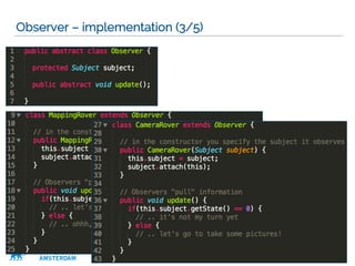 VRIJE
UNIVERSITEIT
AMSTERDAM
Observer – implementation (3/5)
30
 