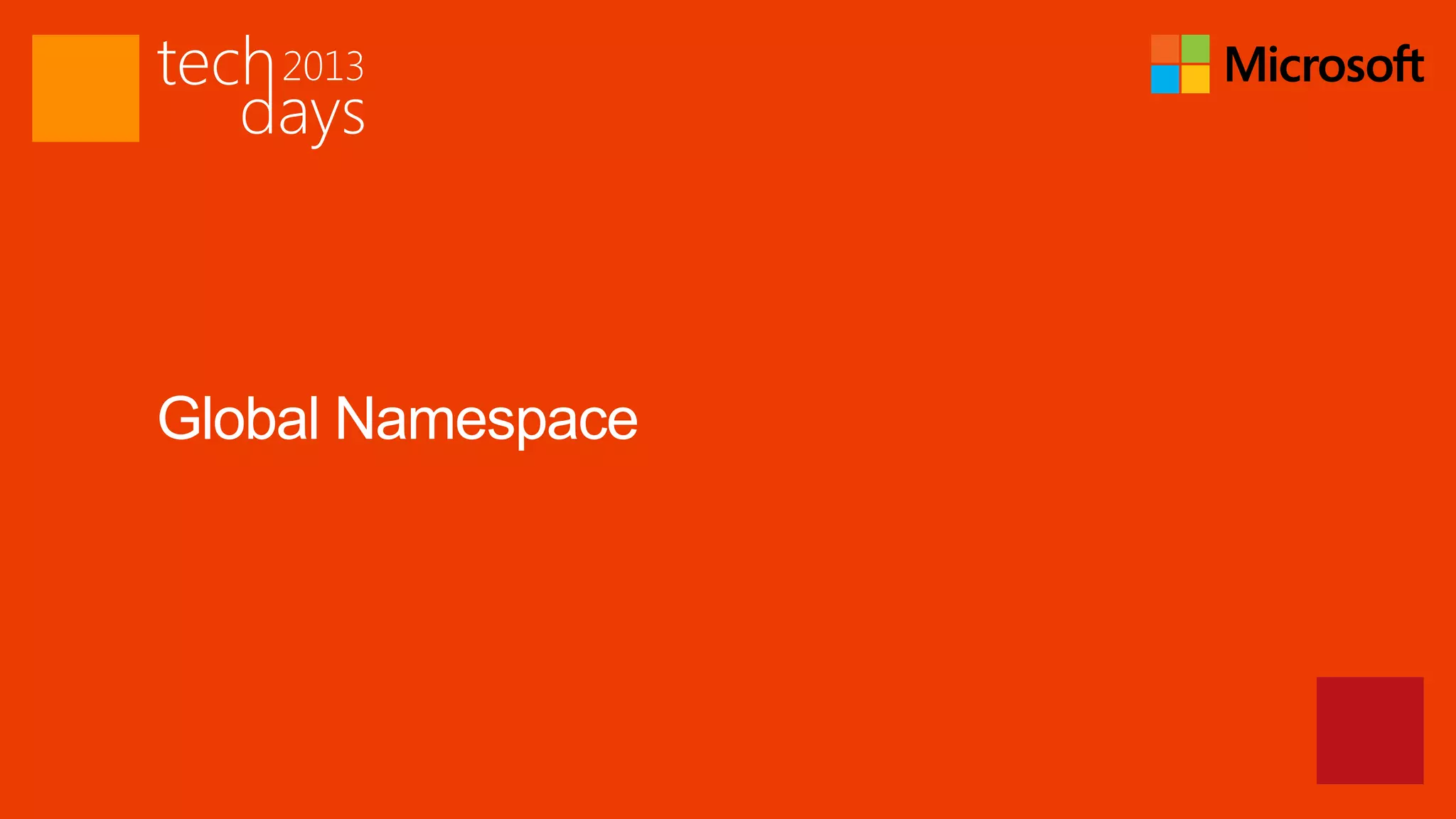 Global Namespace
 