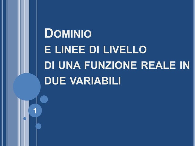 Dominio e linee di livello di una funzione reale di due variabili reali