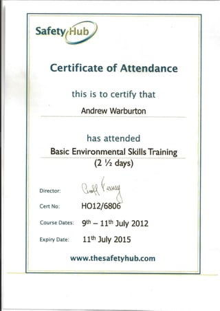 Environmental skills training