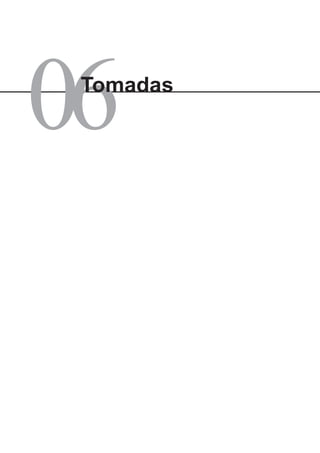 06
Tomadas
 
