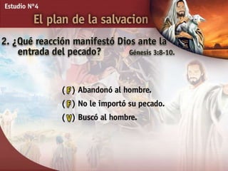 04ElPlanDeLaSalvacion.ppt