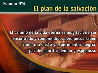 04ElPlanDeLaSalvacion.ppt