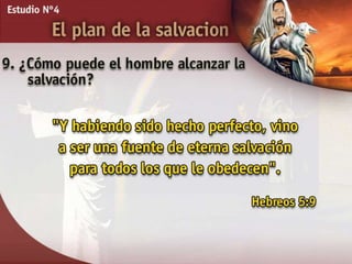 04ElPlanDeLaSalvacion.ppt
