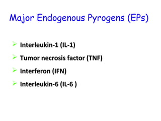 Endogenous Pyrogens 04 fever | PPT