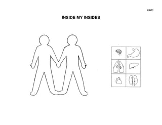 GD22


INSIDE MY INSIDES
 