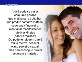 04 Há AlguéM Que é Ideal Para Mim