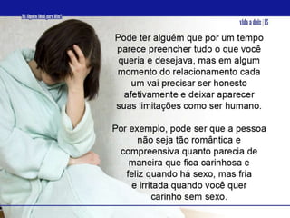 04 Há AlguéM Que é Ideal Para Mim