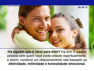 04 Há AlguéM Que é Ideal Para Mim