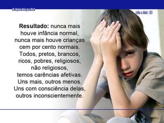 04 Há AlguéM Que é Ideal Para Mim