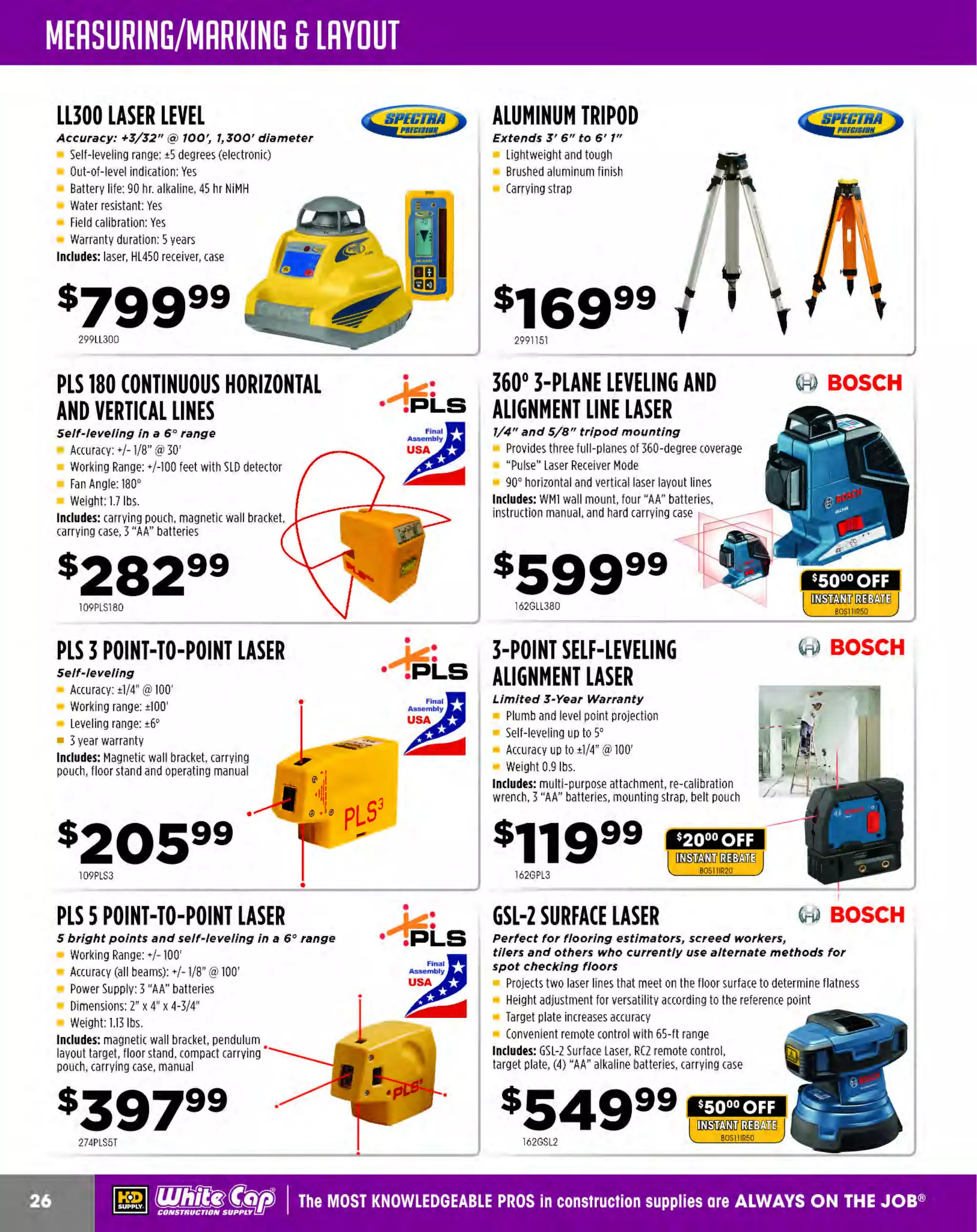 ~

Visit White Cap's WOC Branch @ Booth C4355

...... CONCRETE

FREE BACKPACK • SHOW SPECIALS • PRIZES • GIV EAWAYS*

~ WORLDoF

THESE SPECIAL TRADER DEALS AVAILAB LE ALL M ONTH AT YOUR LOCAL BRANCH!

EDGERS

BRIGADE.

CHAMFER EDGER

PRO GRADE TOO LS

6" x6"

-*-

Made of high quality blue
spring steel

Wood handle mounted with
extra wide rivets

PRODUCT NO.
444BR
11717
444BR11719
444BR11721
444BR11722
444BR
11723
444BR11724
444BR11725
444BR11726
444BR
11727
444BR11728
444BR11729
444BR
11730
444BR11734

SIZE
6" X3' 1/4" R
6" X3' 1/2" R
6" X4" 1/8" R
6" X4" 1/4" R
6" X4" 3/8" R
6" X 4" 1/2" R
6" X4" 3/4" R
6" X6" 1/8" R
6" X6" 1/4" R
6" X6" 3/8" R
6" X6" 1/2" R
6" X6" 3/4" R
9" X6" 1/2" R

BLUE STEEL
INSIDE
STEP TOOLS

PRICE
$6.09
$6.09
$6.59
$6.59
$6.59
$6.59
$6.59
$7.29
$7.29
$7.29
$7.29
$7.29
$9.39

BRIGADE.

-*PRO GRADE TOOLS

Made of high grade carbon
blue spring steel

BRIGADE.

- *-

PRO GRADE TOOLS

Made of High quality
Blue spring steel
1/2L-DuraSoft handle
E of edger is bent at a 45'
nd
angle with a3/4" return

ALUMINUM
HANDLE
STARTER UNITS

- *
-

PRO GRADE TOOLS

Convert your tools t o
accept lightweight,
snap-on handles

$939

PRODUCT NO.
444BR12049
444BR12047
444BR12048

444BR11736

BLUE STEEL
OUTSIDE
STEP TOOLS

BRIGADE.

BRIGADE.

- *-

PRO GRADE TOOLS

DESCRIPTION
7" SNAP BUTTON/ YOKE
7" SNAP BUTTON/ MTHREAD
12" SNAP BUTTON/ BROOM

FIBERGLASS
HANDLE

PRICE
$7.49
$10.49
$16.99

- ·-

BRIGADE.
P RO GRADE TOOLS

72" handle with snap end

Made of high grade carbon
blue spring steel

Flexible yet strong
Handle brackets are fully
riveted using large high quality
steel rivets

Flexible yet strong
Handle brackets are fully
riveted using large high
quality steel rivets

PRODUCT NO.
444BR11739
444BR11740
444BR12000
444BR12001

PRODUCT NO.
444BR11737
444BR11738
444BR11998
444BR11999

SIZE
7" X 6" 1/2" R
7"X6" 3 4"R
/
7" X 6" 1/4" R
7" X 6" 3 8" R
/

~ (U/h~~

SIZE
6" X 6" 1/2" R
/
6" X 6" 3 4" R
6" X 6" 1/4" R
6" X 6" 3 8" R
/

444BR12046

Th e MOST KNOWLEDGEABLE PROS in const ruc t ion supplies

~ coNsTRucnoNs~·wHiLE suPPuEs LAST

800.944.8322

I Whitecap.com

 