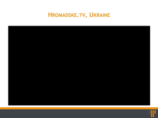 HROMADSKE.TV, UKRAINE
 