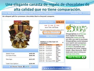 Una elegante canasta de regalo de chocolates de
    alta calidad que no tiene comparación.




                     www.zeekrewards.com
 