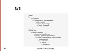 3/6	
  
40	
   Lecture	
  4:	
  Word	
  Senses	
  
 