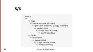 5/6	
  
42	
   Lecture	
  4:	
  Word	
  Senses	
  
 