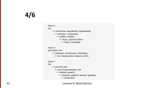 4/6	
  
41	
   Lecture	
  4:	
  Word	
  Senses	
  
 