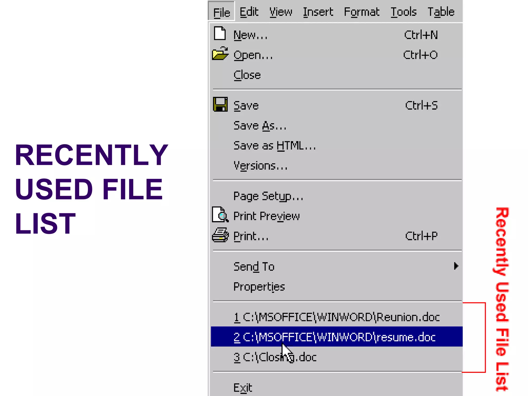 RECENTLY USED FILE LIST 