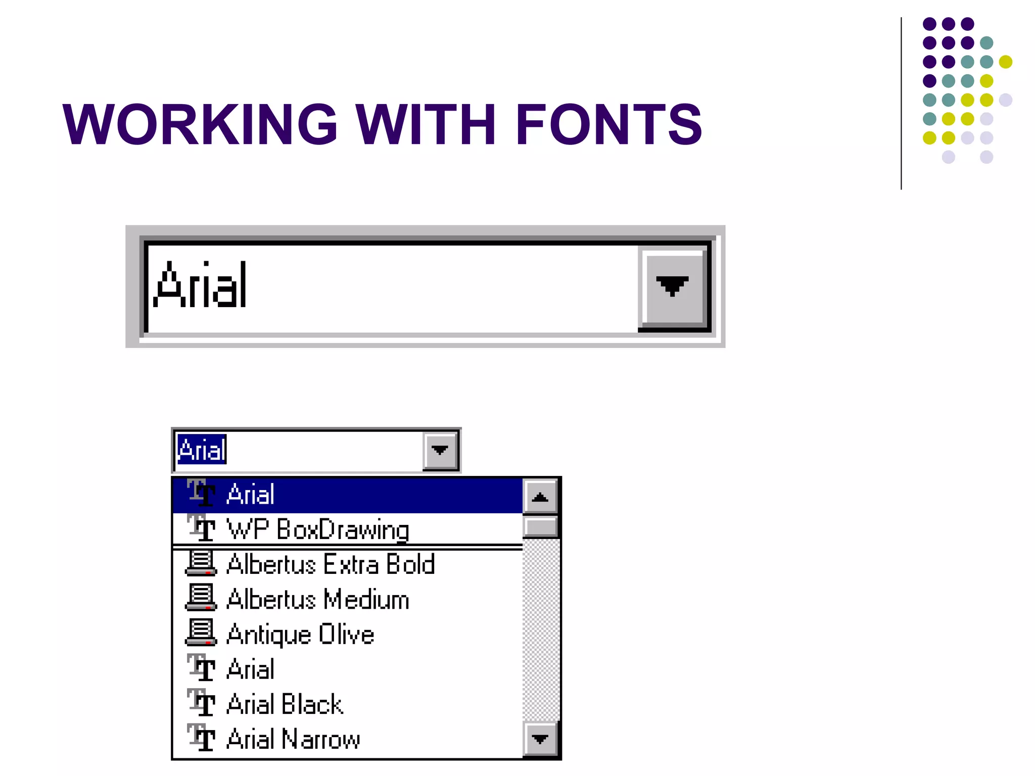 WORKING WITH FONTS 