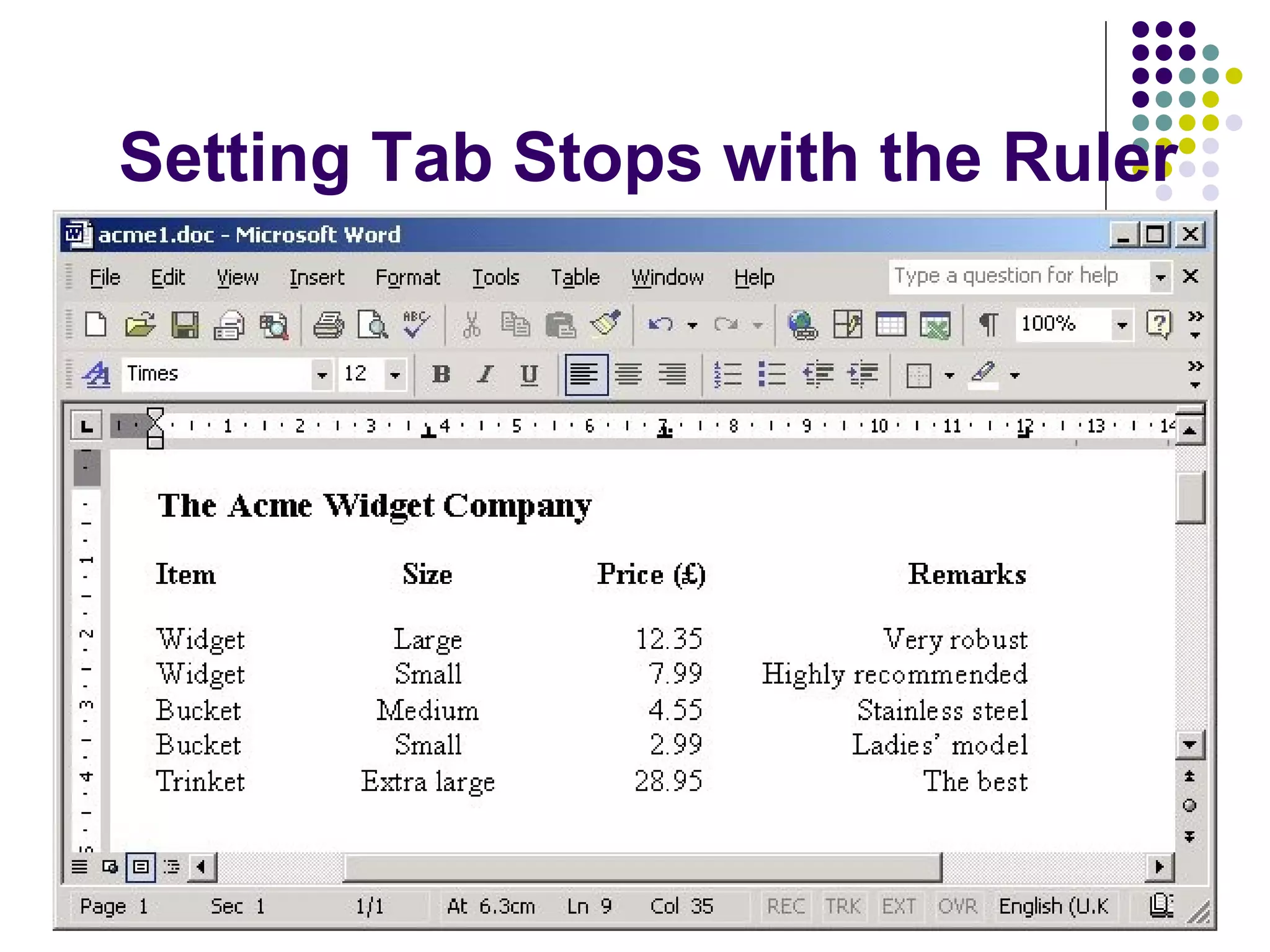 Setting Tab Stops with the Ruler 