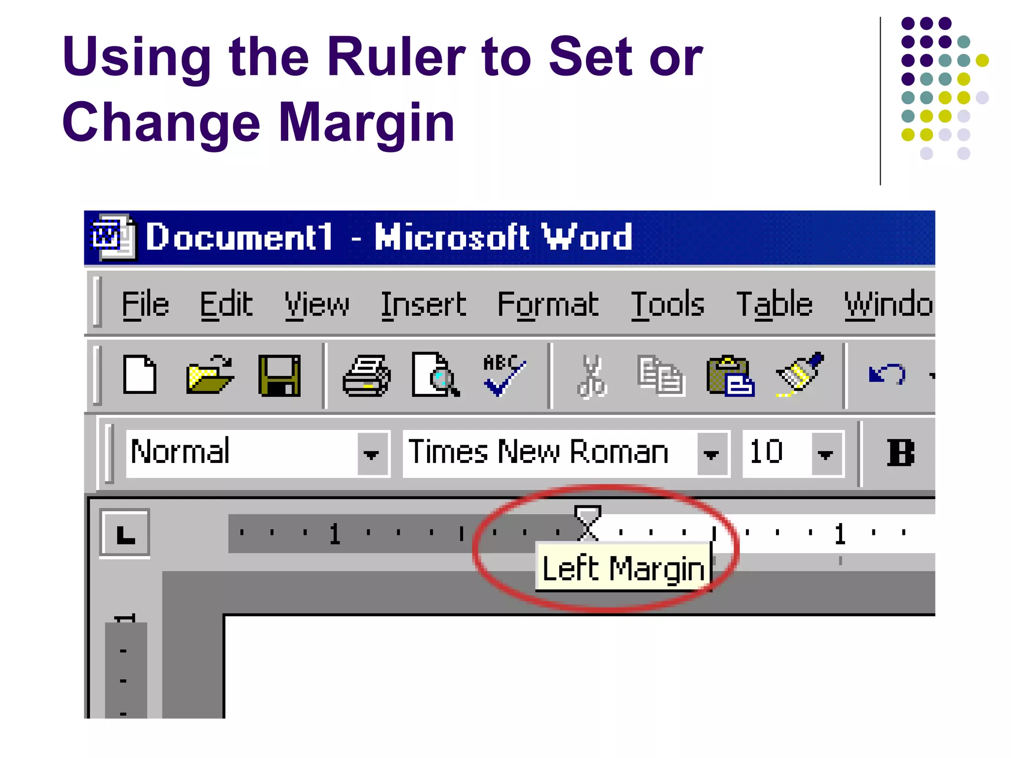 Using the Ruler to Set or Change Margin 