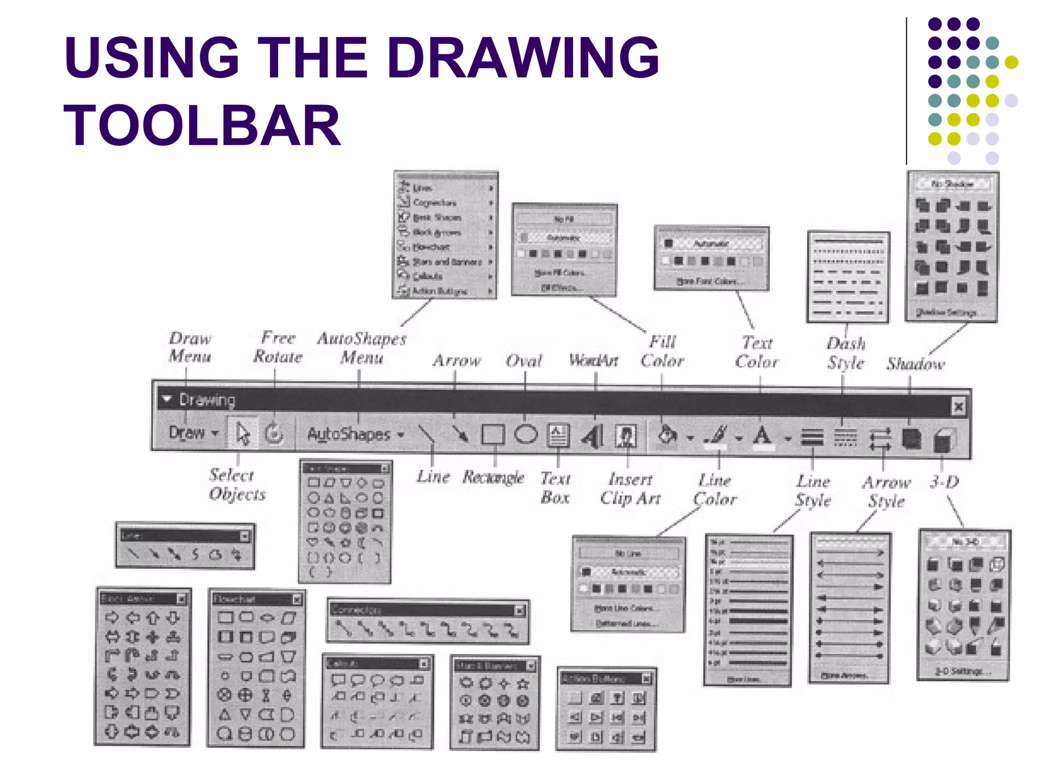 USING THE DRAWING TOOLBAR 
