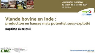 2
Les marchés mondiaux du lait et de la viande
Edition 2024
Les marchés mondiaux
du lait et de la viande 2024
13e édition
...