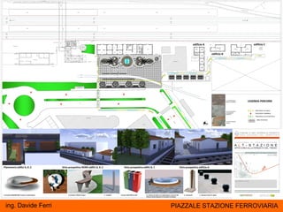 ing. Davide Ferri   PIAZZALE STAZIONE FERROVIARIA
 