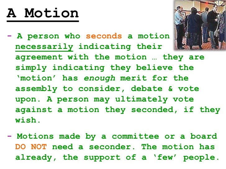 4 Motions, Debate & Voting