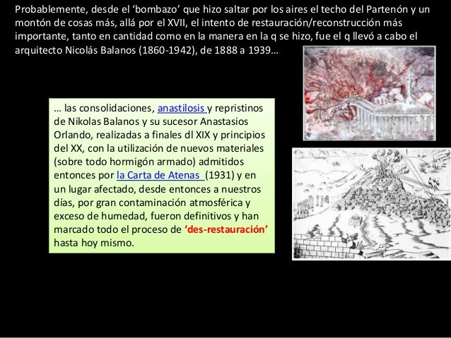 04 Nicolás Balanos 1860-1942 (ejemplo de anstilosis)