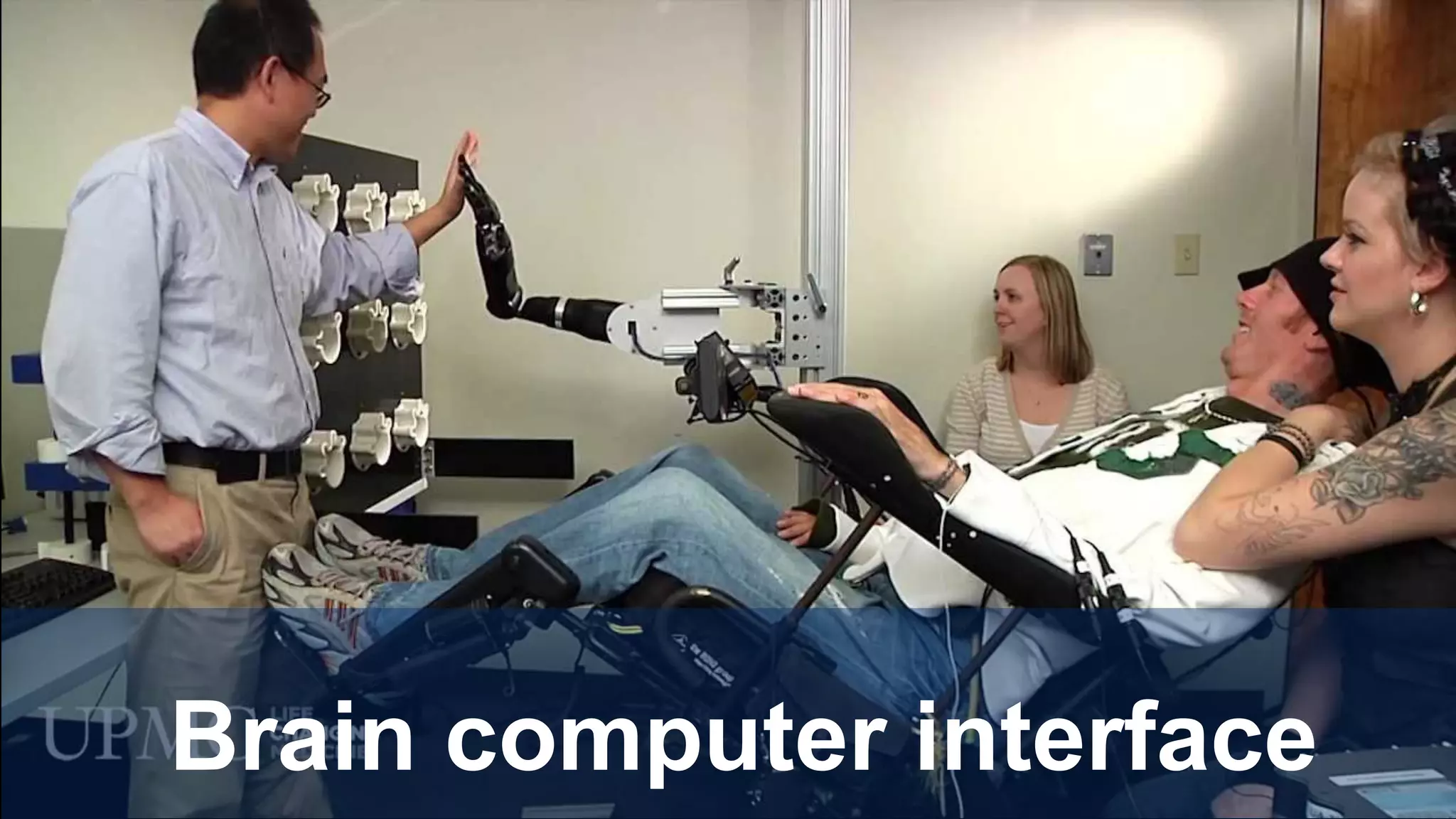 Brain computer interface
 