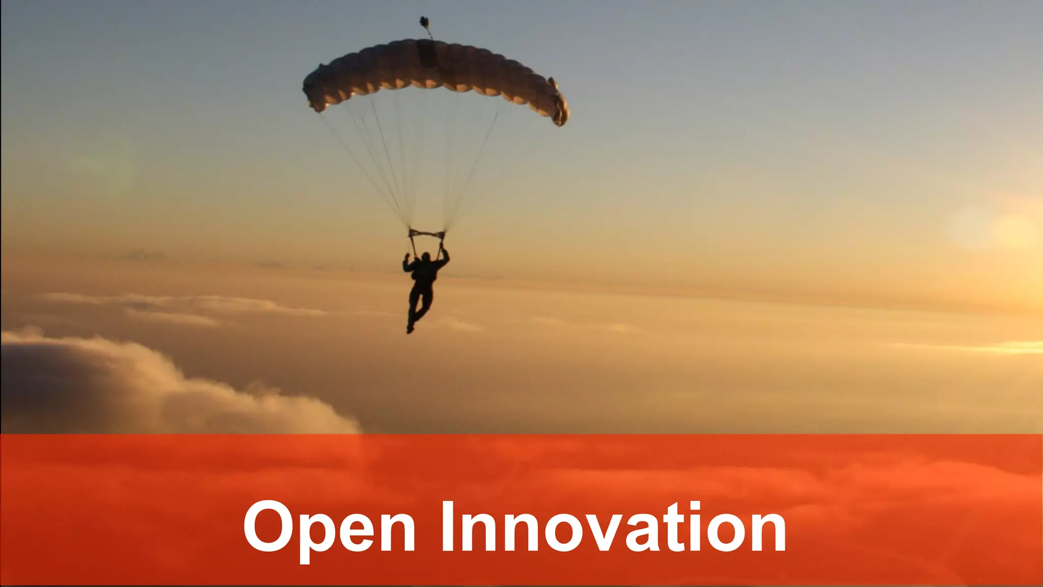 Open Innovation
 