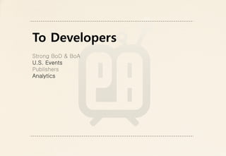 To Developers
U.S. Events

Analytics
 