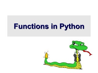 Functions in Python
 