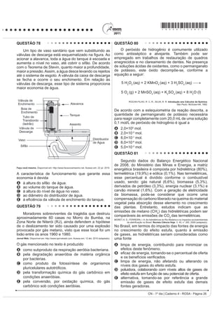 A pelo uso intensivo do trabalho manual para
Segundo o texto, os movimentos sociais contribuem                                                    desenvolver produtos autênticos e personalizados.
para o processo de construção democrática, porque                                                 B pelo ingresso tardio das mulheres no mercado de
A determinam o papel do Estado nas transformações                                                    trabalho no setor industrial.
  socioeconômicas.
B aumentam o clima de tensão social na sociedade                                                  C pela participação ativa das empresas e dos próprios
  civil.                                                                                             WUDEDOKDGRUHV QR SURFHVVR GH TXDOL¿FDomR ODERUDO
C pressionam o Estado para o atendimento das
  demandas da sociedade.                                                                          D pelo aumento na oferta de vagas para trabalhadores
D privilegiam determinadas parcelas da sociedade em                                                  especializados em funções repetitivas.
  detrimento das demais.
E propiciam a adoção de valores éticos pelos órgãos                                               E pela manutenção de estoques de larga escala em
  do Estado.                                                                                         função da alta produtividade.
                                                                                                                           CH - 1º dia | Caderno 4 - ROSA - Página 6
 