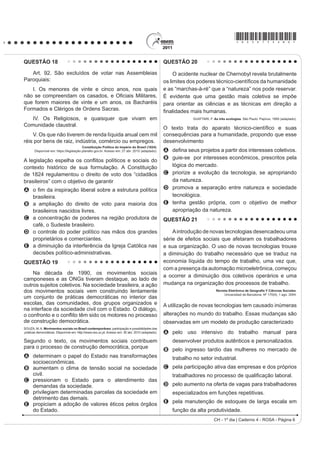 *ROSA75sab2*

QUESTÃO 04
    O Centro-Oeste apresentou-se como extremamente receptivo aos novos fenômenos da urbanização, já que era
SUDWLFDPHQWH YLUJHP QmR SRVVXLQGR LQIUDHVWUXWXUD GH PRQWD QHP RXWURV LQYHVWLPHQWRV ¿[RV YLQGRV GR SDVVDGR
Pôde, assim, receber uma infraestrutura nova, totalmente a serviço de uma economia moderna.
                                                                  SANTOS, M. A Urbanização Brasileira 6mR 3DXOR (G863  DGDSWDGR 