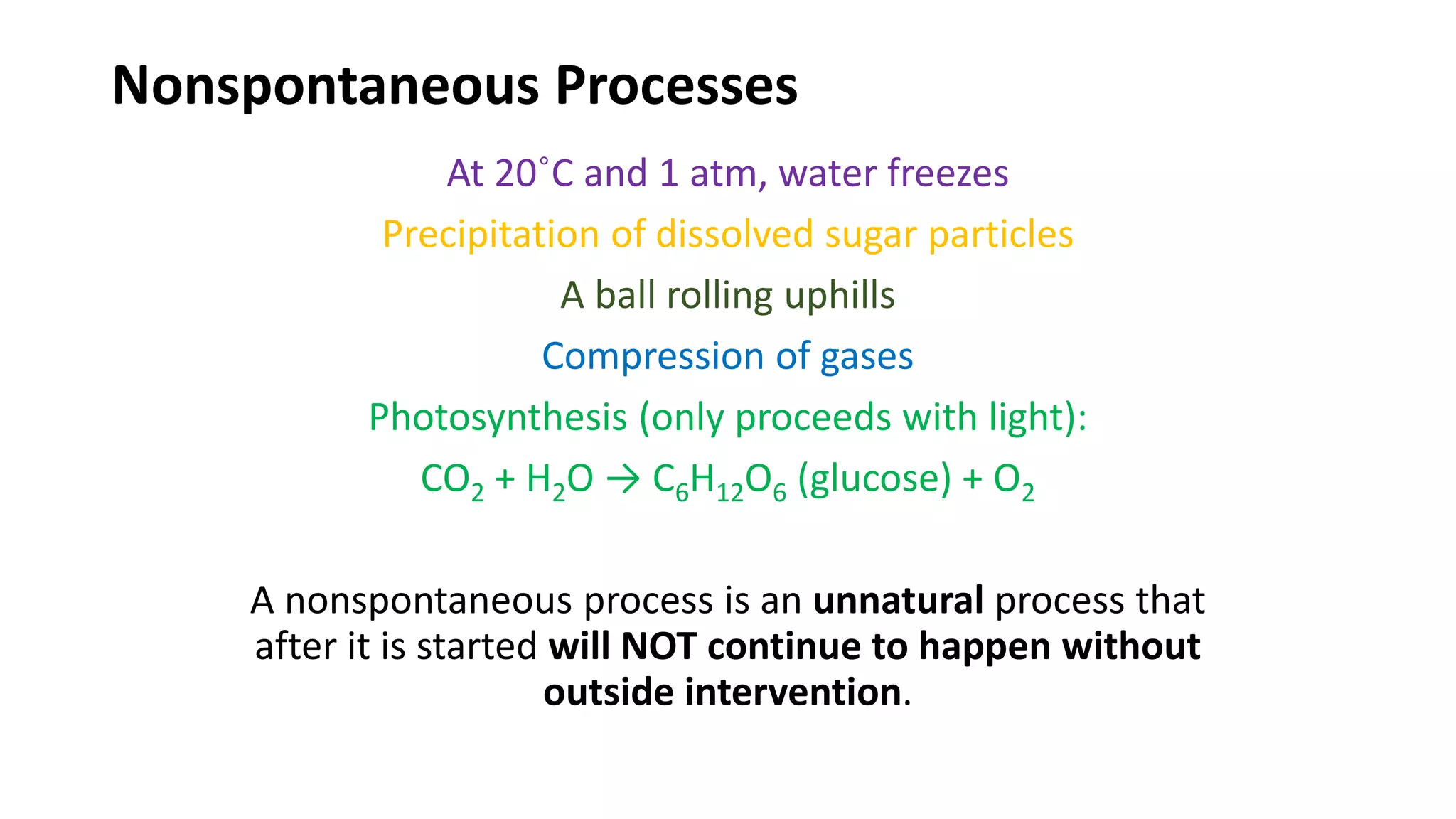 Which Of The Following Processes Are Nonspontaneous