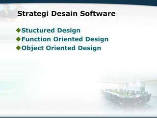 04 Software Design Strategies and Methods | PPT