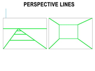 PERSPECTIVE LINES
 