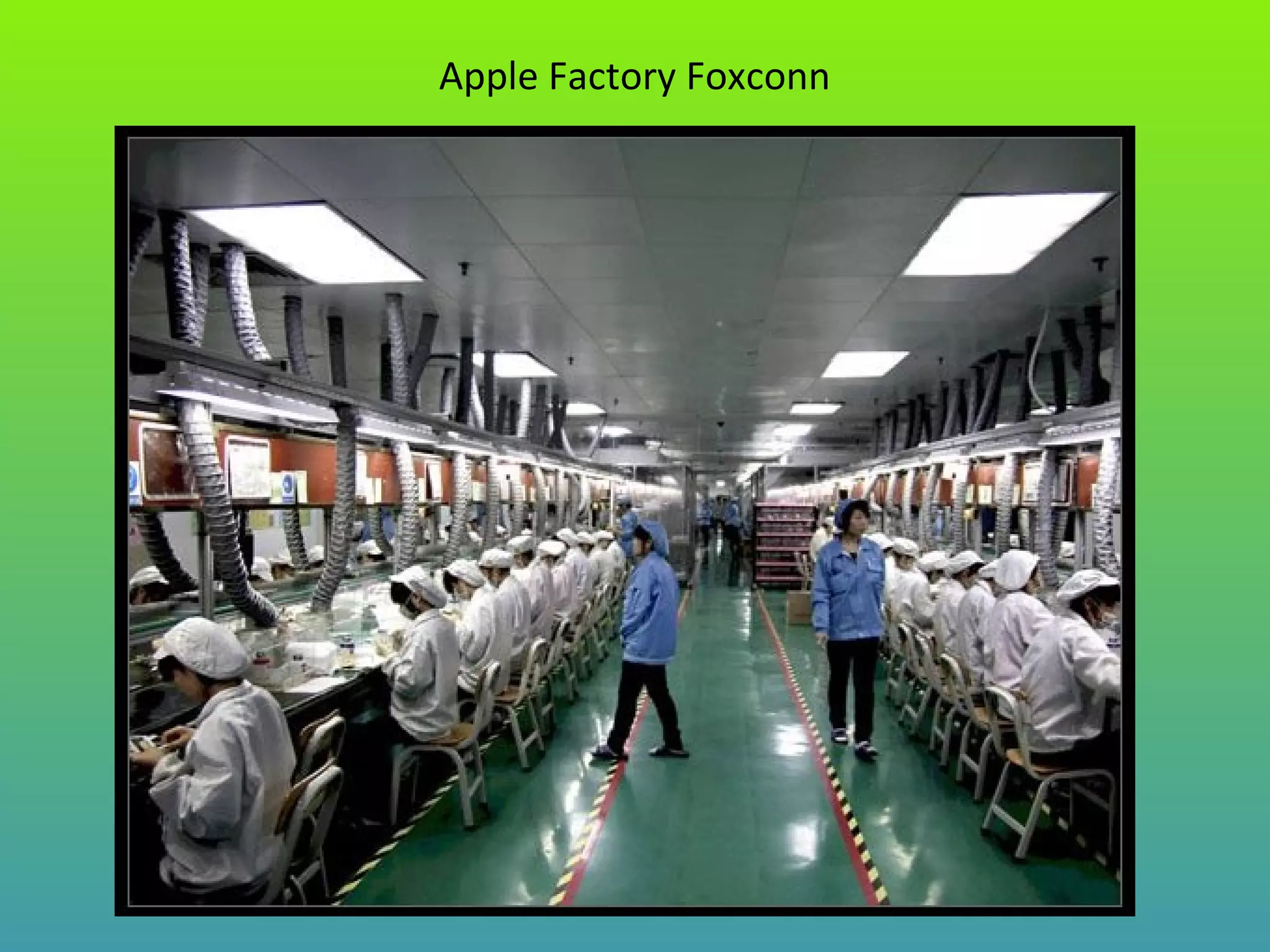 Apple Factory Foxconn