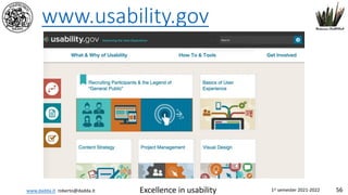 www.dadda.it roberto@dadda.it Excellence in usability 1st semester 2021-2022 56
www.usability.gov
 