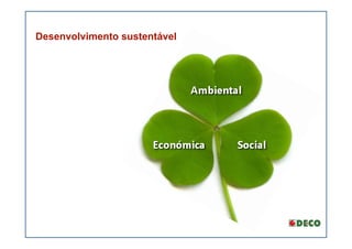 Desenvolvimento sustentável
 