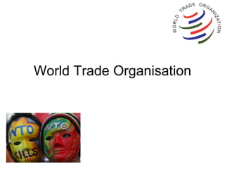 World Trade Organisation 
