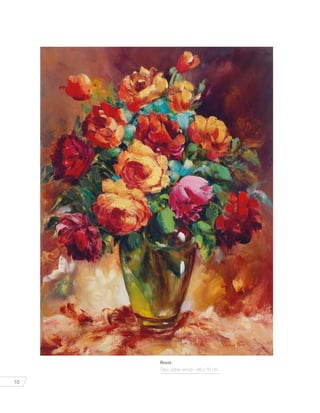 10
Rosas
Óleo sobre lienzo - 60 x 70 cm.
 