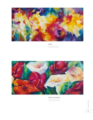 35
YolandaPérez
Sasha
Óleo 120 x 60 cm.
Anturios y cartuchos
Óleo - 150 x 50 cm.
 