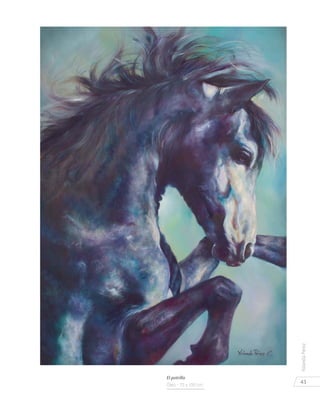 43
YolandaPérez
El potrillo
Óleo - 70 x 100 cm.
 
