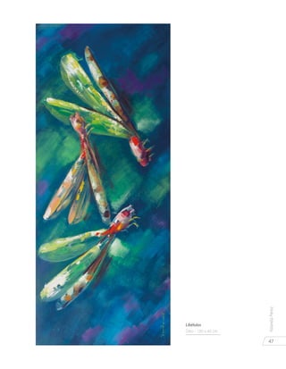 47
YolandaPérez
Libélulas
Óleo - 100 x 40 cm.
 