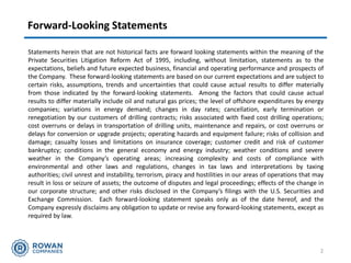 Forward-Looking Statements
Statements herein that are not historical facts are forward looking statements within the meaning of the
Private Securities Litigation Reform Act of 1995, including, without limitation, statements as to the
expectations, beliefs and future expected business, financial and operating performance and prospects of
the Company. These forward-looking statements are based on our current expectations and are subject to
certain risks, assumptions, trends and uncertainties that could cause actual results to differ materially
from those indicated by the forward-looking statements. Among the factors that could cause actual
results to differ materially include oil and natural gas prices; the level of offshore expenditures by energy
companies; variations in energy demand; changes in day rates; cancellation, early termination or
renegotiation by our customers of drilling contracts; risks associated with fixed cost drilling operations;
cost overruns or delays in transportation of drilling units, maintenance and repairs, or cost overruns or
delays for conversion or upgrade projects; operating hazards and equipment failure; risks of collision and
damage; casualty losses and limitations on insurance coverage; customer credit and risk of customer
bankruptcy; conditions in the general economy and energy industry; weather conditions and severe
weather in the Company’s operating areas; increasing complexity and costs of compliance with
environmental and other laws and regulations, changes in tax laws and interpretations by taxing
authorities; civil unrest and instability, terrorism, piracy and hostilities in our areas of operations that may
result in loss or seizure of assets; the outcome of disputes and legal proceedings; effects of the change in
our corporate structure; and other risks disclosed in the Company’s filings with the U.S. Securities and
Exchange Commission. Each forward-looking statement speaks only as of the date hereof, and the
Company expressly disclaims any obligation to update or revise any forward-looking statements, except as
required by law.
2
 